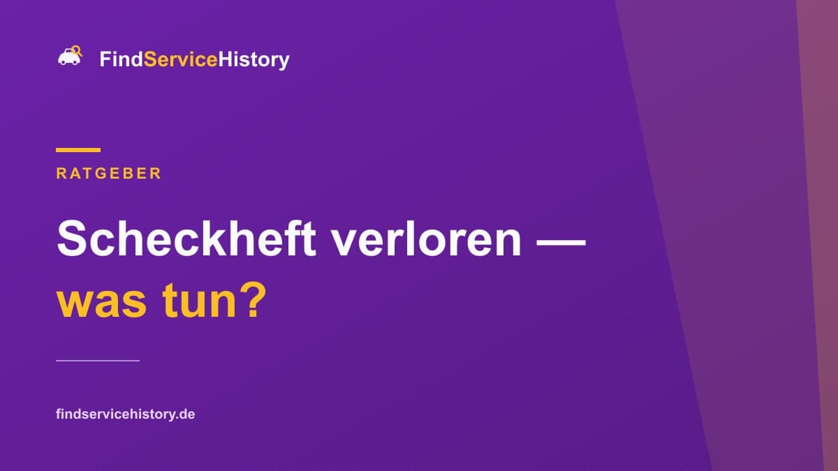 Scheckheft verloren — was tun?